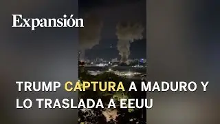 Trump bombardea Venezuela y dice que Maduro ha sido trasladado a EEUU