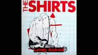 the shirts - Lonely Android
