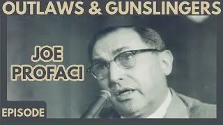 Outlaws & Gunslingers | Эп. 242 | Mafia | Джо Профачи