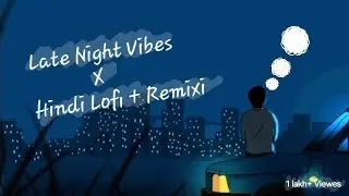 best of bollywood remix 🎧 | hindi songs lofi 🦚 | study,drive,sleep 1-hour non stop chill✨️