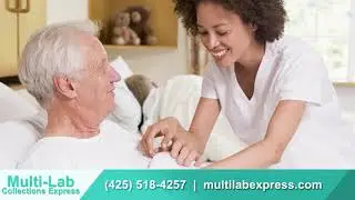 Multi-Lab Collections Express | Senior Care Services in Renton