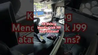 Ke Malang naik Juragan 99 atau Cititrans enaknya? #naikbus #bismania #sleeper #suite #mewah #jalan