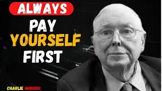 Pay YOURSELF First | Stop Funding Other People&rsquo;s Dreams  Charlie Munger: