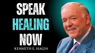3 MINUTE PRAYER WITH HEALING CONFESSIONS FOR YOUR BODY | Kenneth E Hagin
