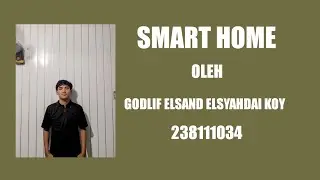 PROJECT UAS IOT SMART HOME MENGGUNAKAN ARDUINO // KELOMPOK 3