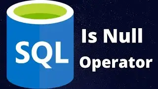 Is null operator & is not null operator in sql with examples