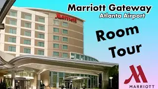 Marriott Atlanta Airport Gateway Hotel Room Tour