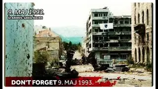 MOSTAR  9.  MAJ 1993.