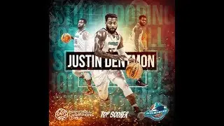 &ldquo;Justin Dentmon&rdquo; Basketball Champions league Highlights
