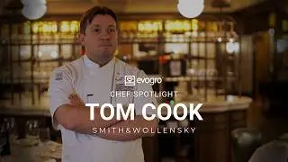 Evogro Chef Spotlight - Tom Cook (Smith & Wollensky, London)