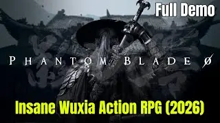 Phantom Blade Zero &ndash; Insane Combat Gameplay Demo (No Commentary)