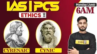 IAS/PCS 2021 Preparation | Ethics Class | Cyrenaic/Cynic | By Azad Sir || Live@6am