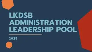 LKDSB Administrative Leadership Pool 2025
