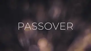 Passover | Simple Hymns | Official Music Video