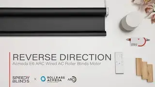 Acmeda E6 &ndash; Reverse Roll Direction | Rollease Acmeda E6 ARC Wired AC Roller Blinds Motor &ndash; How To