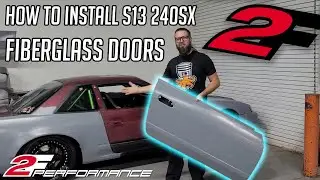 Как установить двери из стекловолокна 2F Performance S13 240SX и как управлять гоночной/тросовой защелкой.
