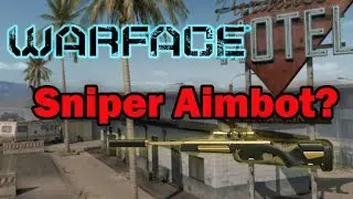 WARFACE - Sniper AIMBOT?! (HD/1080p)