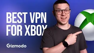 Best VPN for Xbox: 2025 Review &ndash; Best for Gaming & Streaming || Gizmodo