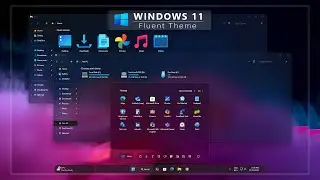 Windows 11 Fluent Theme 2025 Edition | | New Start Menu | New Explorer | Tutorial Video