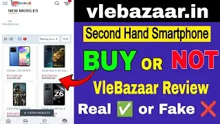 vlebazaar.in website review | Second hand smartphone buy from VleBazaar