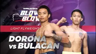 Nathaniel Dorona vs Ronald Bulacan | Manny Pacquiao presents Blow by Blow | Full Fight