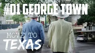 MOVE TO TEXAS #1 &mdash; Georgetown [A Tour Through Austin, Texas]