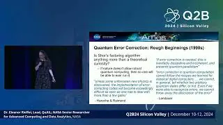 Q2B24 Silicon Valley | Dr. Eleanor Rieffel, NASA