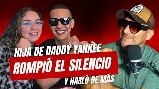Hija de DADDY YANKEE llamó FANS ASQUEROSOS a los que la critican