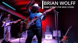 Brian Wolff- Baba O Riley (The Who Cover)