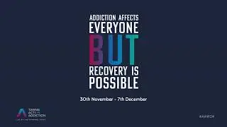 Addiction Awareness Week 2024 - Teaser