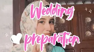 WEDDING PREPARATION /oct 2025 Memories 