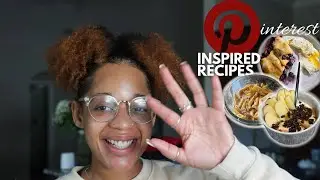 COOKING PINTEREST INSPIRED RECIPES FOR A WEEK