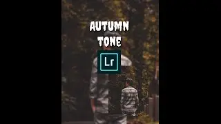 #tutorial                                    cara edit foto auntumn tone di adobe lightroom #auntumn