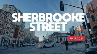 Driving in Montreal: Drive around Downtown Montreal / Sherbrooke Street, Quebec. [4K-60FPS]
