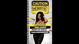 This Could Make or Break Your Photoshoot