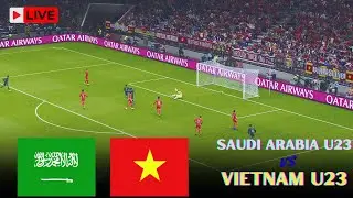 🔴 LIVE | Saudi Arabia U23 vs Vietnam U23 | U23 AFC Asian Cup Full Match | Simulation Gaming Video
