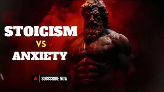 STOICISM vs. Anxiety Which One Wins? | Alpha Academy