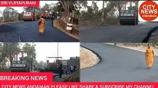 🔴LIVE On Ground: Record-Level Road Construction at Dolly Ganj First of Its Kind in Andaman & Nicobar