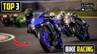 Top 3 Most Realistic BIKE RACING Games for Android l Best Bike Racing Games on Android 2023