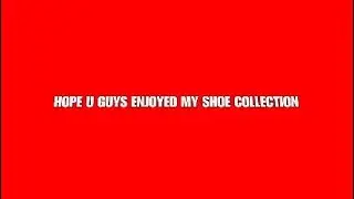 NottiEditz. 2024 Shoe Collection !!