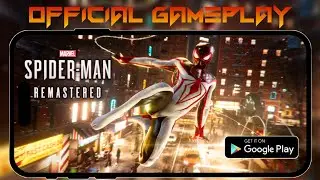Official SPIDER-MAN REMASTERED For MOBILE Gameplay | Play for FREE cloud gaming