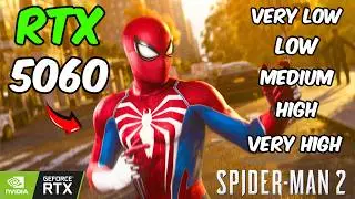 RTX 5060 Marvel Spider-Man 2 | Marvel Spider-Man 2 RTX 5060 | 1080P, все настройки протестированы