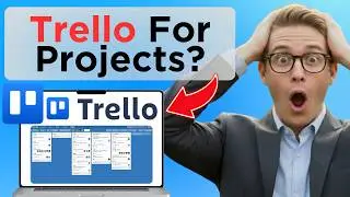 How To Use Trello For Project Management (Full Guide 2026)