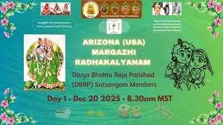 Arizona (USA) Margazhi Radhakalyanam | 20-12-2025 | Day 1