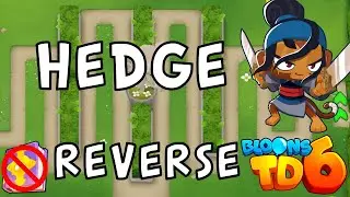 Bloons TD 6 | Hedge Reverse | No MK No Powers | Guide / Strategy