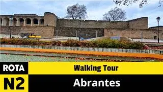 Abrantes - Walking Tour