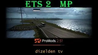 ProMods 2.51 + ETS 2 MP v1.39 | LIVE - 2958