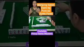 Mahjong Game: Dami ng Puro sa Syete Pares #pinoygamemasters #mahjong #mahjongtiles #madyong