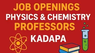 Physics & Chemistry Professors Jobs in Kadapa 