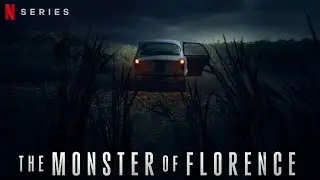 The Monster of Florence | Netflix Crime Documentary Trailer